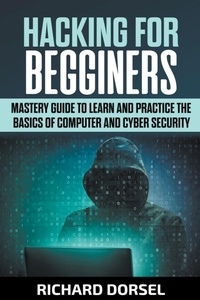 Abbildung von: Hacking for Beginners - Richard Dorsel