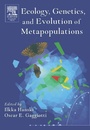 Cover: Ecology, Genetics and Evolution of Metapopulations - Academic Press