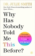 Cover: Why Has Nobody Told Me This Before? - HarperOne