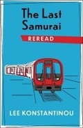Cover: The Last Samurai Reread - Columbia University Press