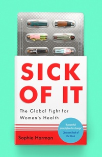 Abbildung von: Sick of It - Virago Press Ltd