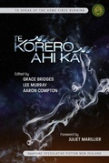 Cover: Te Korero Ahi Ka: To Speak of the Home Fires Burning - SpecFicNZ