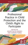 Cover: Professional Practice in Child Protection and the Child's Right to Participate - Routledge