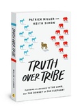 Cover: Truth Over Tribe - David C Cook Publishing Company