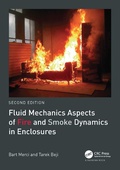 Cover: Fluid Mechanics Aspects of Fire and Smoke Dynamics in Enclosures - CRC Press