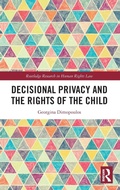 Cover: Decisional Privacy and the Rights of the Child - Routledge
