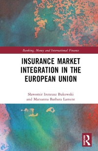 Abbildung von: Insurance Market Integration in the European Union - Routledge
