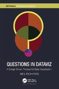 Enlarge image Cover: Questions in Dataviz - Taylor & Francis