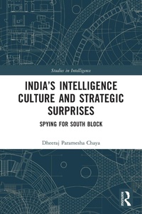 Abbildung von: India's Intelligence Culture and Strategic Surprises - Routledge