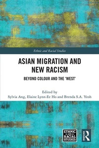 Enlarge image Cover: Asian Migration and New Racism - Routledge