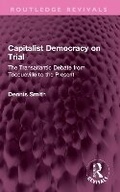 Cover: Capitalist Democracy on Trial - Routledge