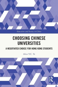Enlarge image Cover: Choosing Chinese Universities - Routledge