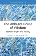 Cover: The Abbasid House of Wisdom - Routledge