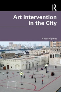 Abbildung von: Art Intervention in the City - Routledge