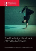 Cover: The Routledge Handbook of Bodily Awareness - Routledge