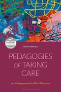 Cover: Pedagogies of Taking Care - Bloomsbury Academic