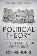 Cover: Political Theory and the Displacement of Politics - Cornell University Press