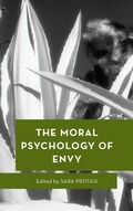Cover: The Moral Psychology of Envy - Rowman & Littlefield Publishers