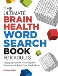 Cover: The Ultimate Brain Health Word Search Book for Adults - Callisto