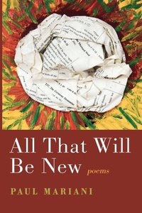 Enlarge image Cover: All That Will Be New - Slant Books