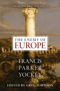 Abbildung von: The Enemy of Europe - Centennial Edition Publishing