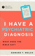 Cover: I Have a Psychiatric Diagnosis - New Growth Press