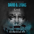 Cover: She Said, Three Said - Dreamscape Media