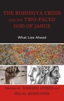 Cover: The Rohingya Crisis and the Two-Faced God of Janus - Lexington Books
