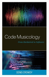 Enlarge image Cover: Code Musicology - Lexington Books