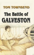 Cover: Battle of Galveston - Eakin Press