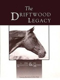 Cover: The Driftwood Legacy - Wild Horse Press