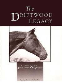 Abbildung von: The Driftwood Legacy - Wild Horse Press