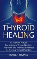 Cover: Thyroid Healing - Jason Thawne