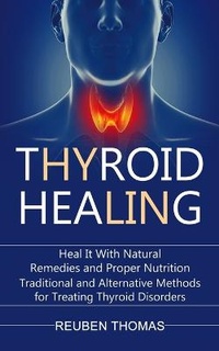 Abbildung von: Thyroid Healing - Jason Thawne