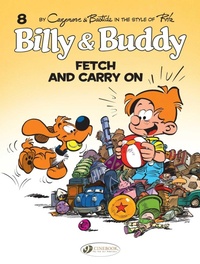 Enlarge image Cover: Billy & Buddy Vol 8: Fetch & Carry On - Cinebook Ltd