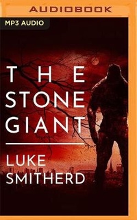 Enlarge image Cover: The Stone Giant - Audible Studios on Brilliance