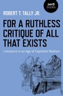Cover: For a Ruthless Critique of All that Exists - Zero Books