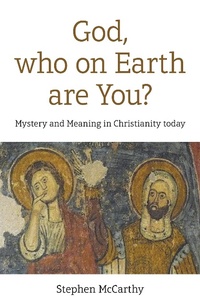 Abbildung von: God, Who On Earth Are You? - Collective Ink