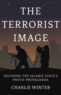 Enlarge image Cover: Terrorist Image - Hurst Publishers