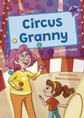 Cover: Circus Granny - Maverick Arts Publishing