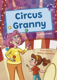 Enlarge image Cover: Circus Granny - Maverick Arts Publishing