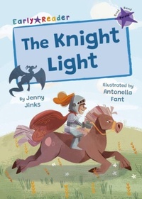 Enlarge image Cover: The Knight Light - Maverick Arts Publishing