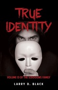Cover: True Identity - Media Literary Excellence