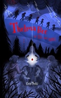 Cover: Thelma Bee in Toil and Treble - Snowy Wings Publishing