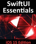 Cover: SwiftUI Essentials - iOS 15 Edition - Payload Media, Inc.