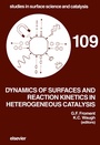 Cover: Dynamics of Surfaces and Reaction Kinetics in Heterogeneous Catalysis - Elsevier