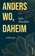 Cover: anderswo, daheim - Lenos Verlag