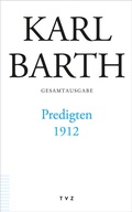 Cover: Predigten 1912 - Theologischer Verlag Z&uuml;rich