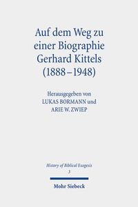 Abbildung von: Auf dem Weg zu einer Biographie Gerhard Kittels (1888-1948) - Mohr Siebeck