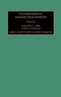 Cover: Early Adventures in Biochemistry: Volume 1 - JAI Press Inc.